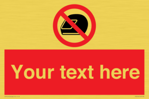 Custom No Motorcycle Helmets Sign